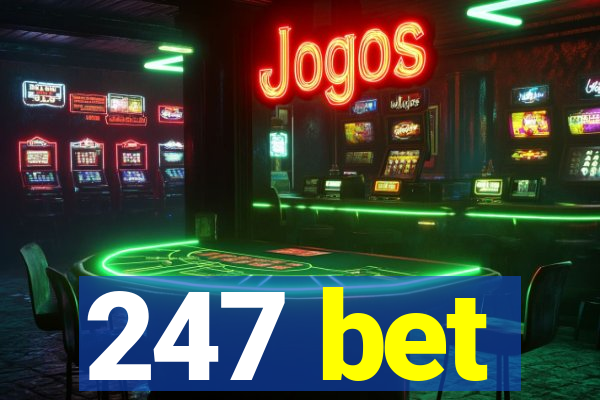 247 bet